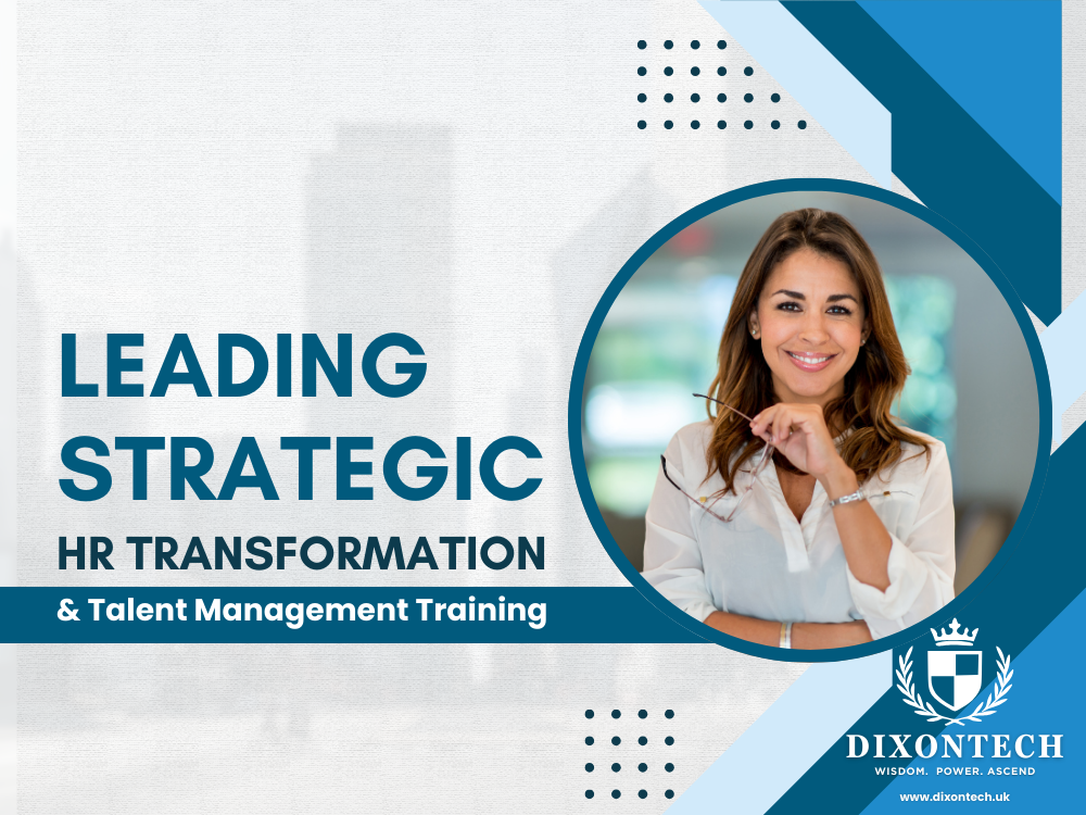 Leading Strategic HR Transformation and Talent Management Training